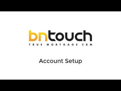 BNTouch Initial Training: Account Setup